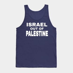 Israel Out Of PALESTINE - White - Back Tank Top